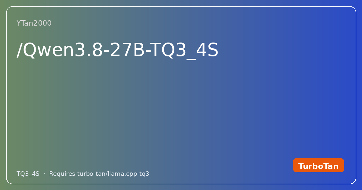 Qwen3.8-27B-TQ3_4S