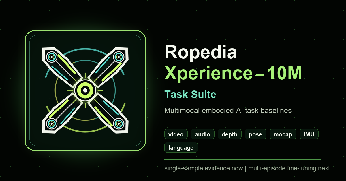 Ropedia Xperience-10M Task Suite cover